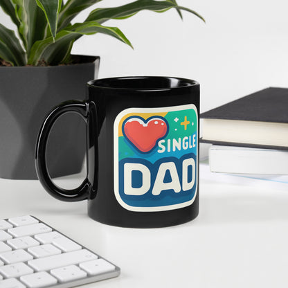 Single Dad! Black Glossy Mug