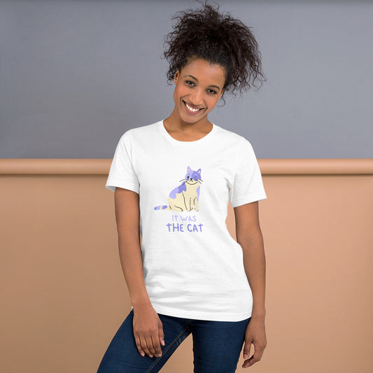 I was the Cat ! Unisex t-shirt